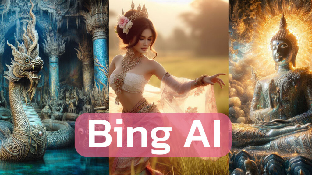 รีวิวเจนรูป AI ด้วย Bing แจก Prompt ภาษาไทย เล่นเองง่ายๆ